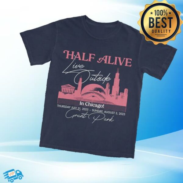 Half Alive Merch Store Live Outside Tee