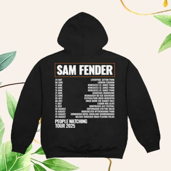 Sam Fender Store Merch People Watching Tour 2025 Dateback Hoodie