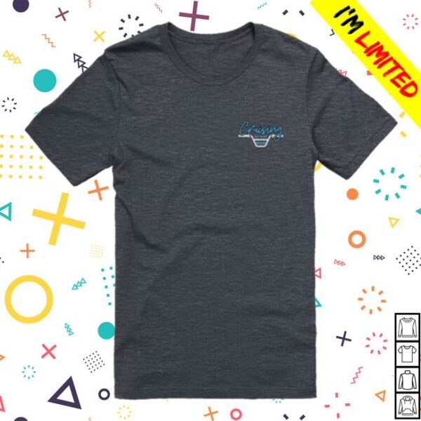 Cruisinginthe808 Store Merch We Go Cruise Shaka Back Shirt