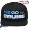 kenny Cruisinginthe808 Store Merch We Go Cruise Hat
