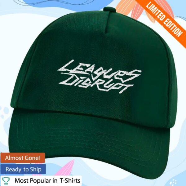Leagues Disrupt Merch Store Disrupt 25 Cap Green