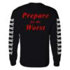 kenny Shattered Dreams Productions Merch Store Deterioration Prepare For The Worst Longsleevea