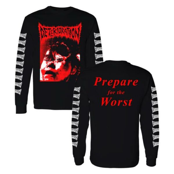 Shattered Dreams Productions Merch Store Deterioration Prepare For The Worst Longsleeve