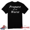 kenny Shattered Dreams Productions Merch Store Deterioration Prepare For The Worst T Shirta