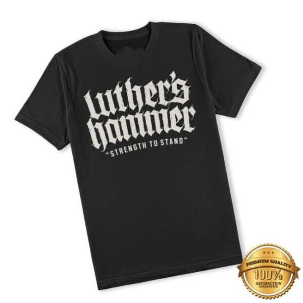 Righteous Wretch Store Merch Luther’s Hammer Band Tee