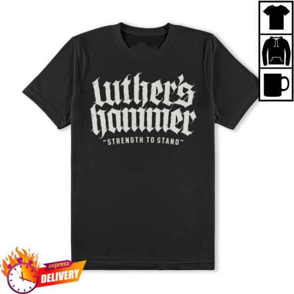 Righteous Wretch Store Merch Luther’s Hammer Band Tee