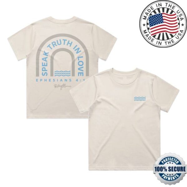 Tpusa Store Merch Speak Truth In Love T-Shirt