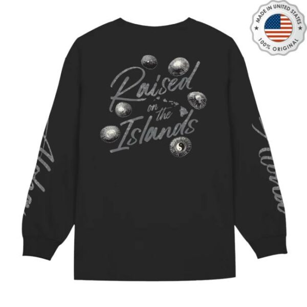 Tcsurf Store Merch Raised On Opihi Long Sleeve