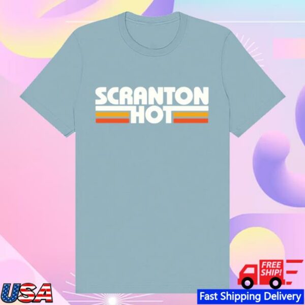 Audacy Podcast Merch Store Scranton Hot Unisex T-Shirt