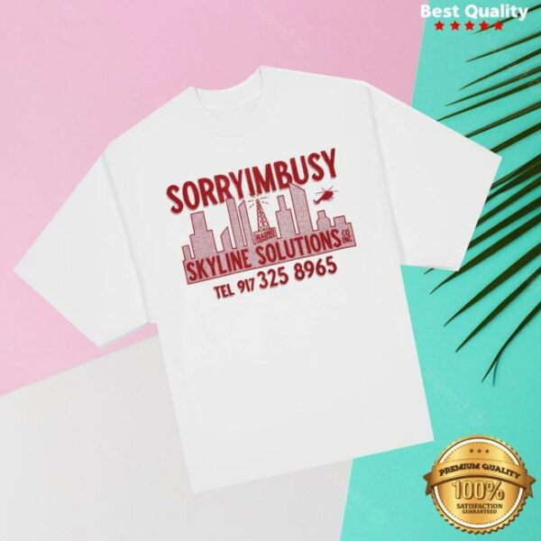 Sorryimbusy Store Merch Skyline White T-Shirt