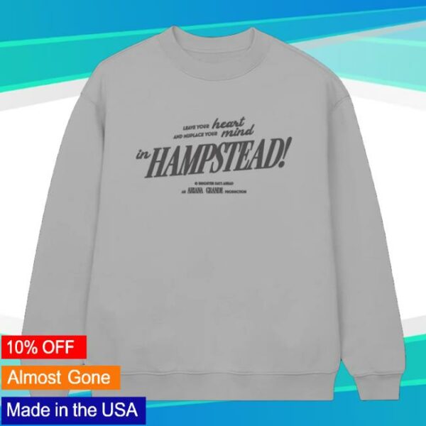 Ariana Grande Merch Store Hampstead Crewneck Grey