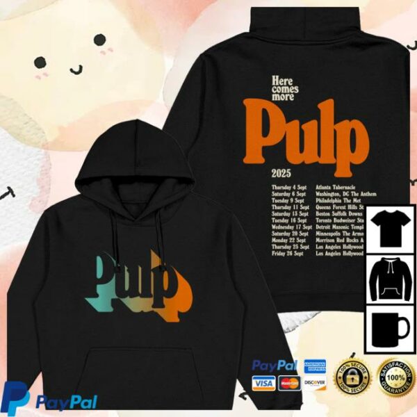Pulp Official Store Merch Here Comes More Tour Black Hoodie