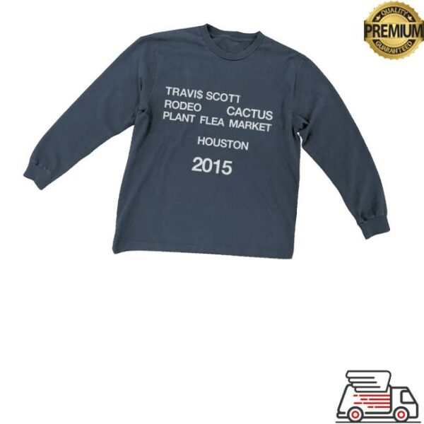 Travis Scott Merch Store Rodeo Cpfm 2015 Longsleeve Tee