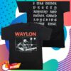 kenny waylonshop store merch i was never pretty anyway shirt ssd