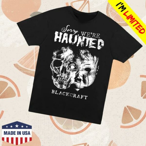 Blackcraftcult Merch We’re Haunted T-Shirt
