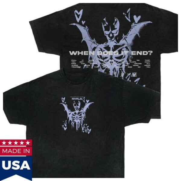 Wearervls Store Merch When Does It End T-Shirt