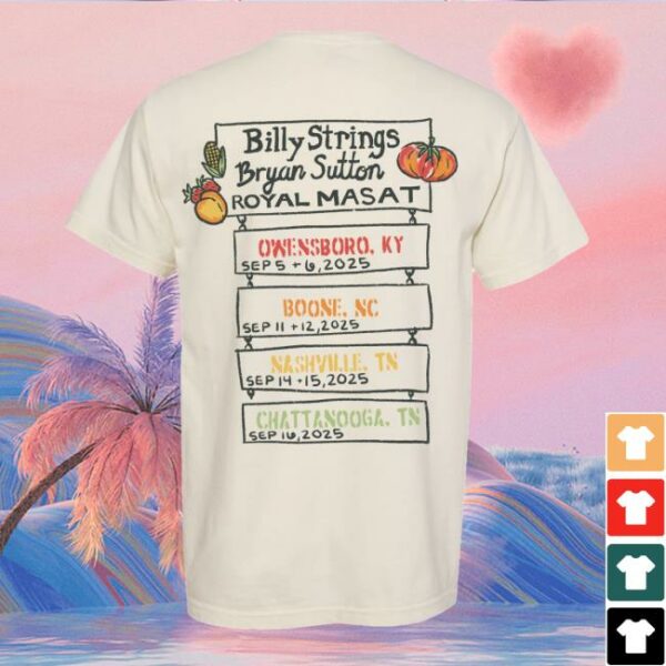 Billy Strings Store Merch Farm Fresh With Dates Tee