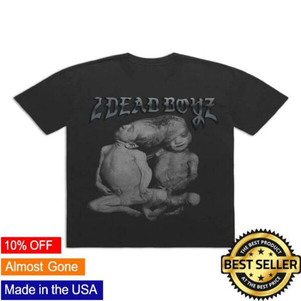 The Glorious Dead Store Merch 2Dead Boyz Birth T-Shirt