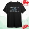 kenny shark robot store merch men love me leeches fear me shirt