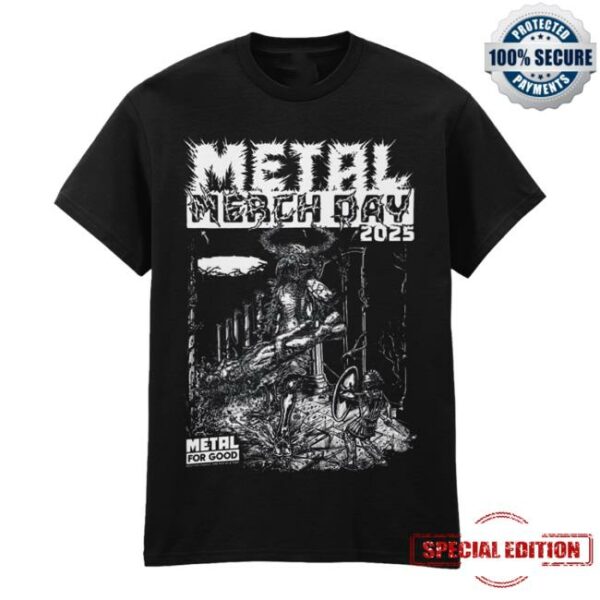 Metalforgood Store Merch Metal Merch Day 2025 Adult Black T-Shirt