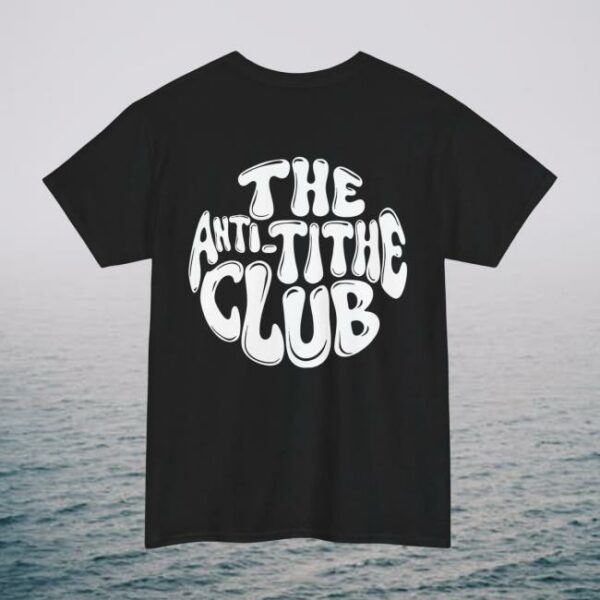 The Religion Business Store Merch Anti Tithe Tithe Club T-Shirt