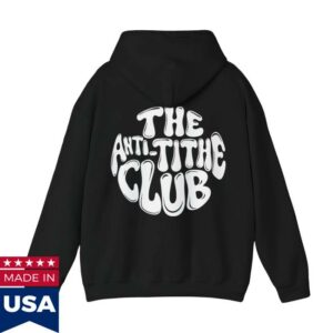 The Religion Business Store Merch Anti Tithe Club Hoodie