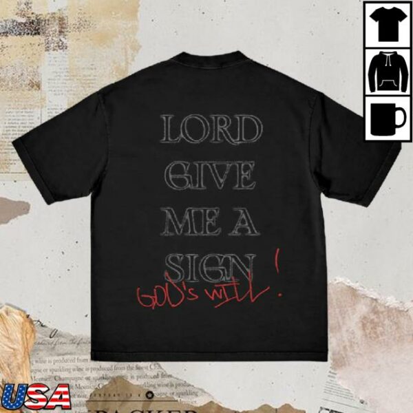 Hypebeast Store Merch Dmx Lord Give Me A Sign Goo’s Will Shirt