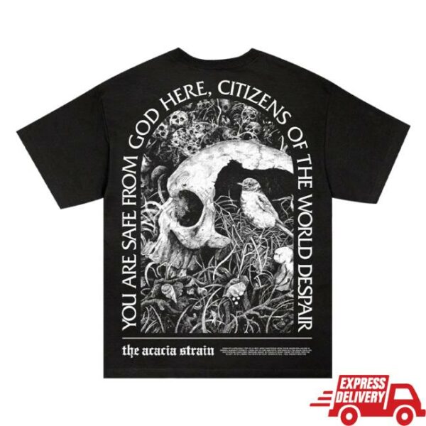 Rise Records Store Merch The Acacia Strain You Are Safe From God Here Black T-Shirt