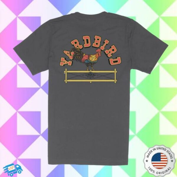 Sun Diego Store Merch Sendero Yardbird T-Shirt