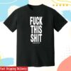 kenny savage store merch fuck this shit t shirt