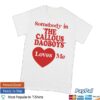 kenny Imprint Merch Store The Callous Daoboys Someone Loves Me T Shirtv