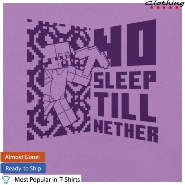 Minecraft Shop Merch Minecraft No Sleep Till Nether Adult T-Shirt