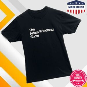 The Adam Friedland Store Merch The Adam Friedland Show T-Shirt
