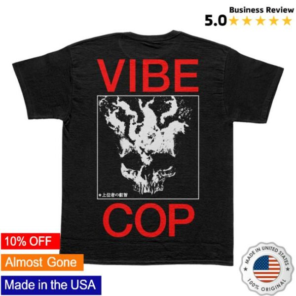 You Will Love Each Other Store Merch Vibe Cop Tee