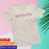You Will Love Each Other Store Merch Vibe Cop Tee