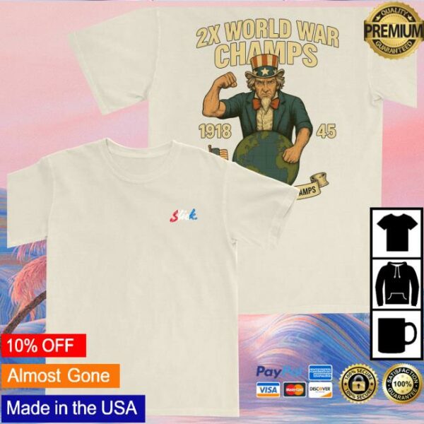 Slick Stevie Shop Store Merch World War Champs Shirt