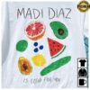 kenny hello merch store madi diaz is good for you t shirt ss