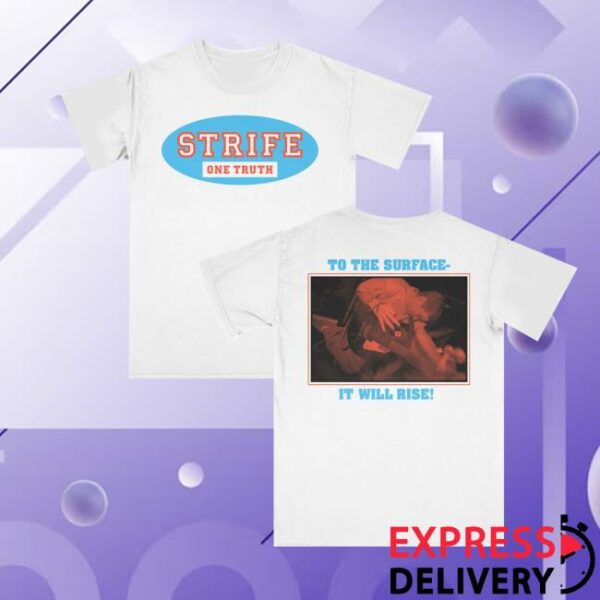 War Rec Merch Store Strife To The Surface Shirt