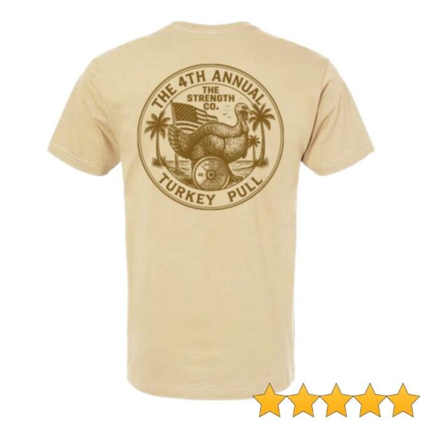 The Strength Store Merch The Strength Co. Turkey Pull Online Registration Shirt