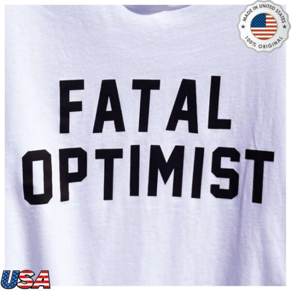 Hello Merch Store Merch Madi Diaz Fatal Optimist T-Shirt