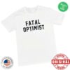 kenny hello merch store merch madi diaz fatal optimist t shirt wew