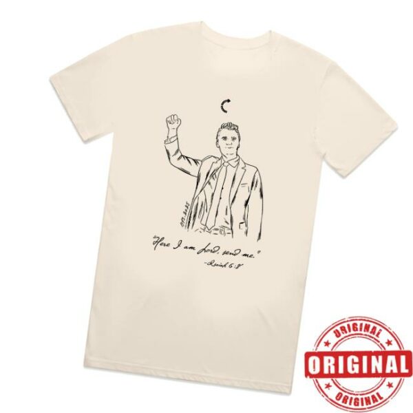Tpusa Merch Store Charlie Kirk Here I Am Lord Send Me Shirt
