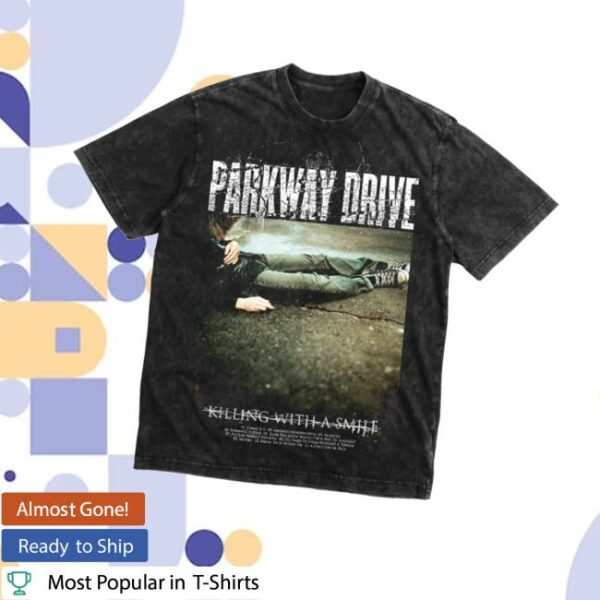 Parkway Drive Rock Merch Store Killing With A Smile T-Shirt
