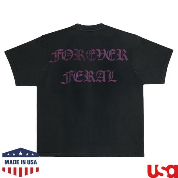 Blackcraftcult Store Merch Forever Feral T-Shirt