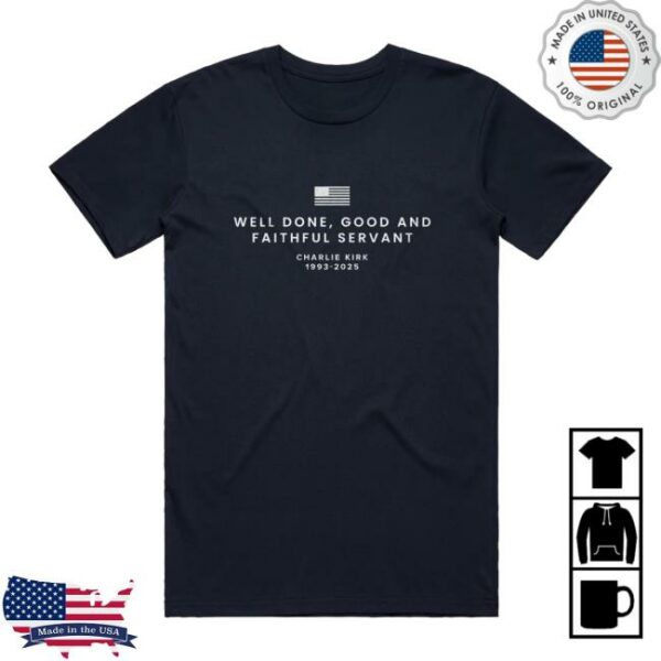 Tpusa Merch Store Faithful Servant Memorial Tee