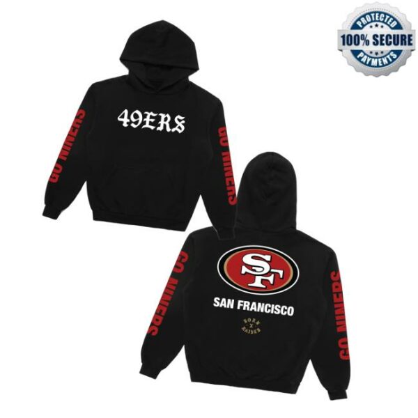 Born Raised Merch Store Born X Raised 49Ers Classic Hoodie