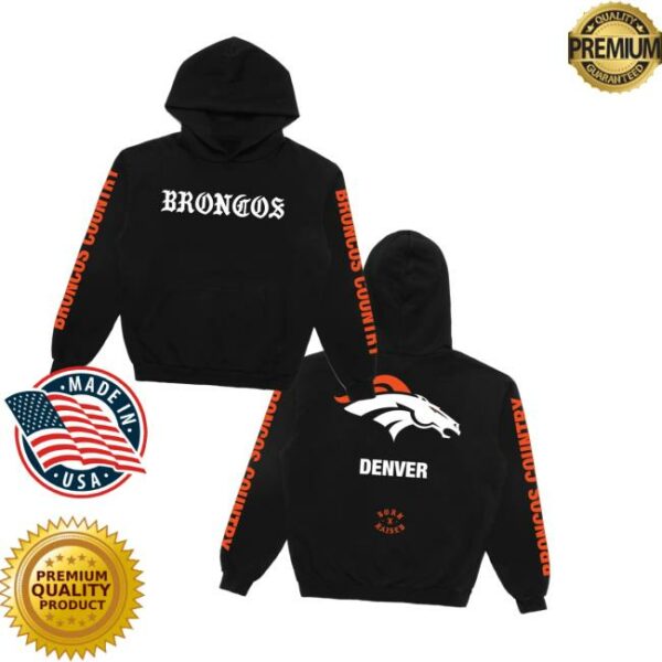 Born Raised Merch Store Born X Raised Broncos Classic Hoodie