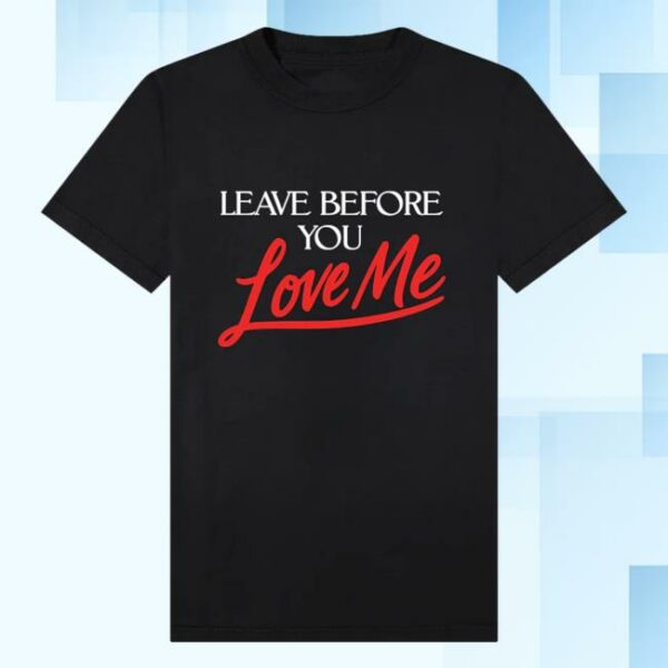Marshmello Merch Store Leave Before You Love Me T-Shirt