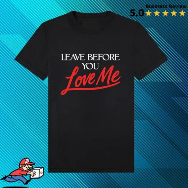 Marshmello Music Merch Store Leave Before You Love Me T-Shirt