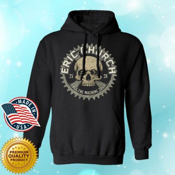 Eric Church Merch Store Free The Machine Tour Hoodie